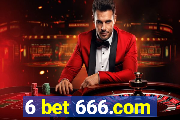 6 bet 666.com